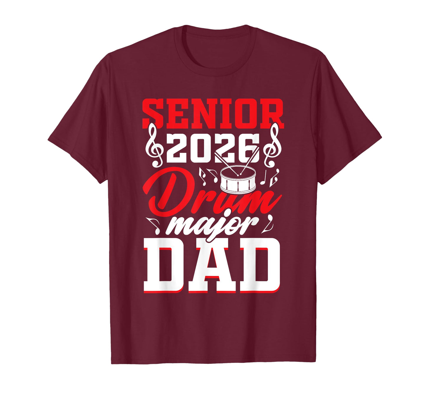 Senior 2026 drum major Dad graduation graduate T-Shirt