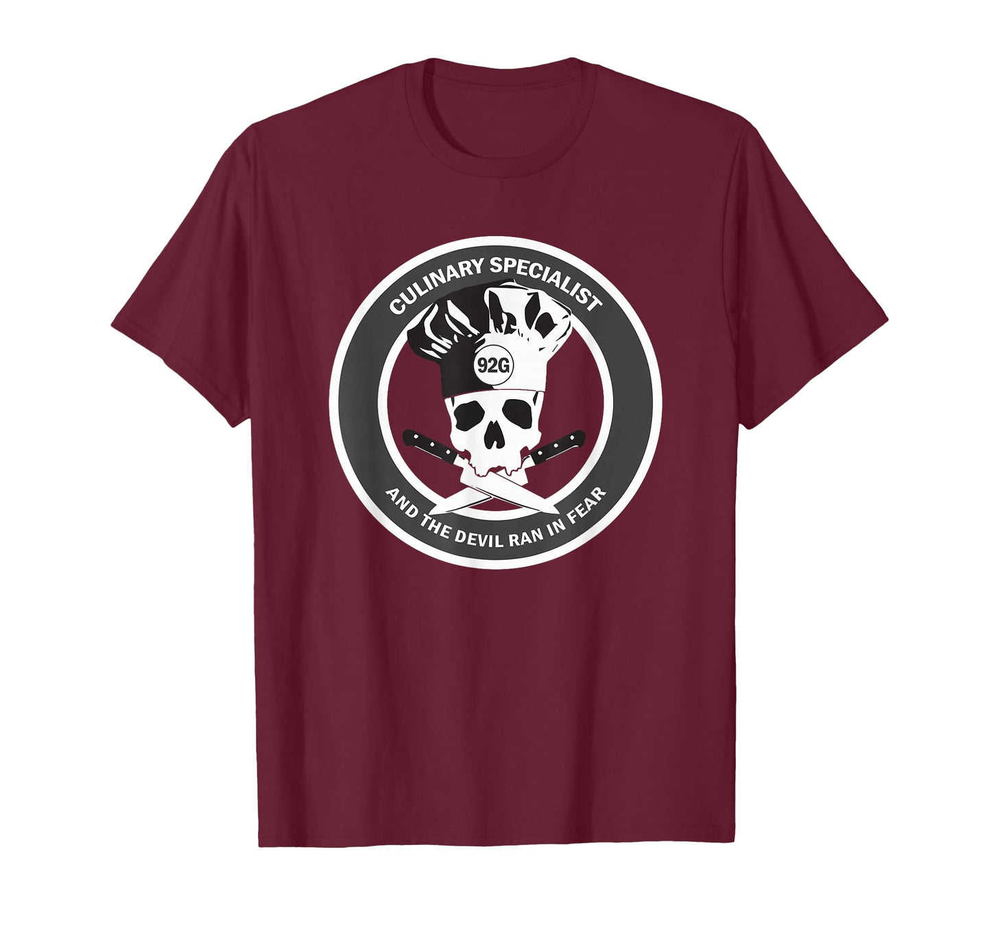 Culinary Specialist 92G | US ARMY T-Shirt Veteran Humor T-Shirt