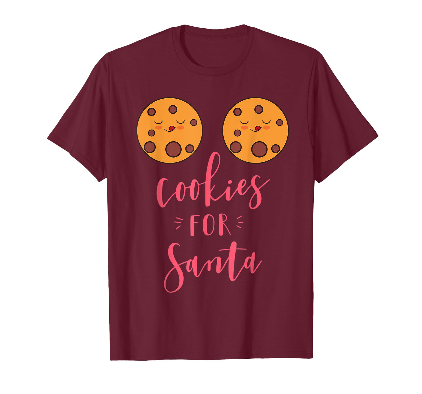 Cookies for Santa - Funny Cookie Boobs Adult Christmas Gift T-Shirt