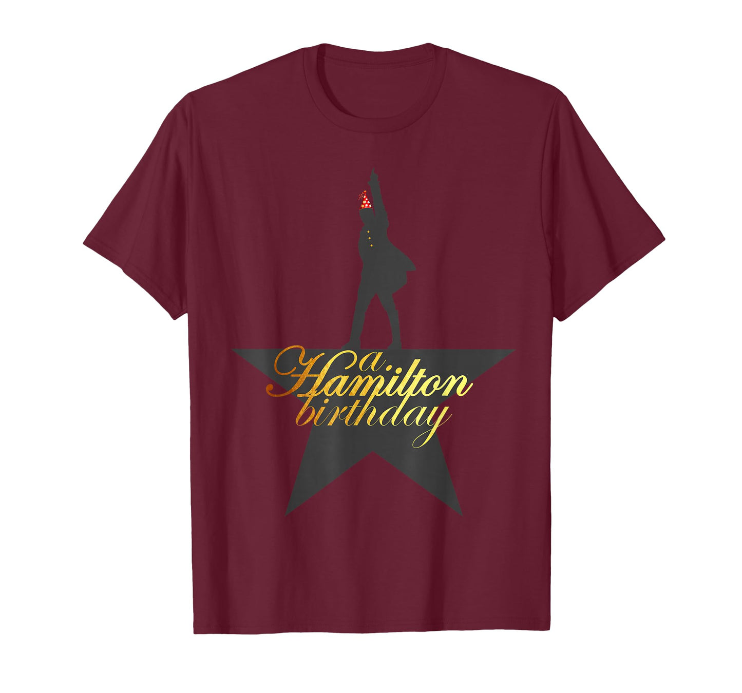 A. Hamilton Birthday, A. HAM Musical Humor, A. HAM B-Day T-Shirt