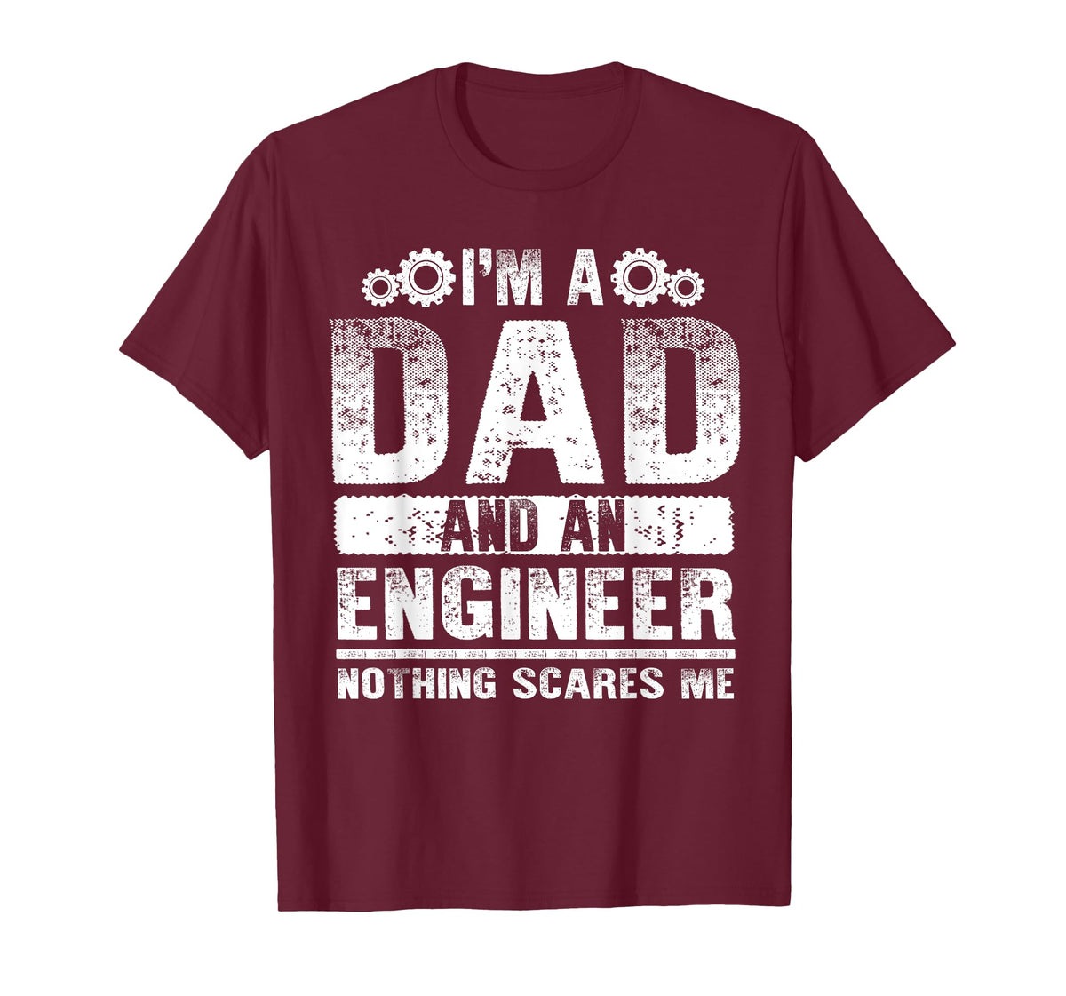 Funny Engineer Dad Art For Men Father Day Engineering Lovers T-Shirt