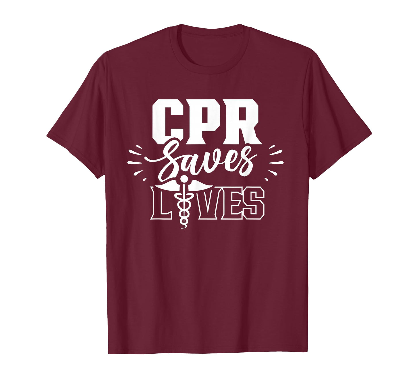 Cpr Saves Lives Ems Emergency Medical Responder Emr Emt T-Shirt