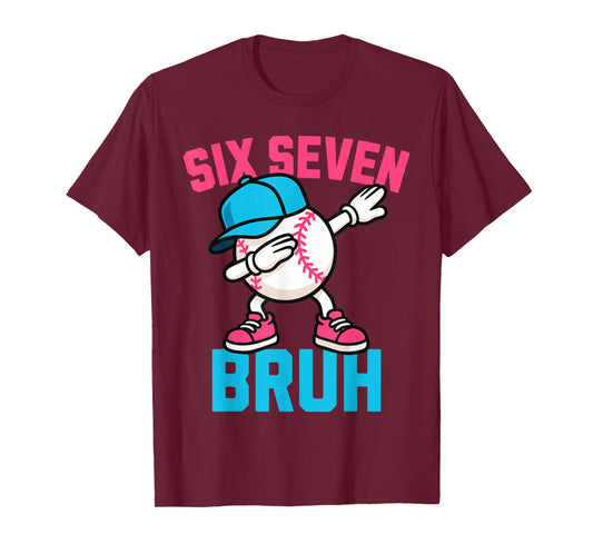 Six Seven Bruh T-Shirt
