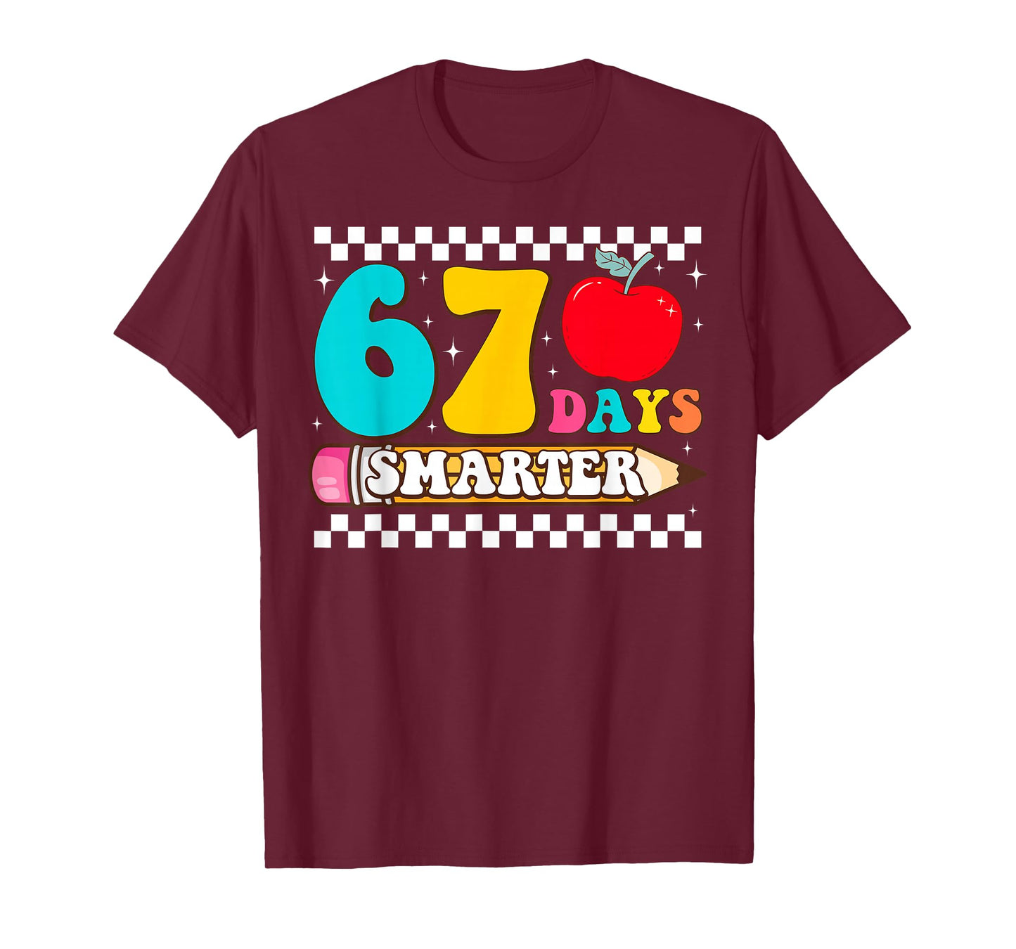 67th Day of School 67 Days Smarter Teacher Boy Girls T-Shirt