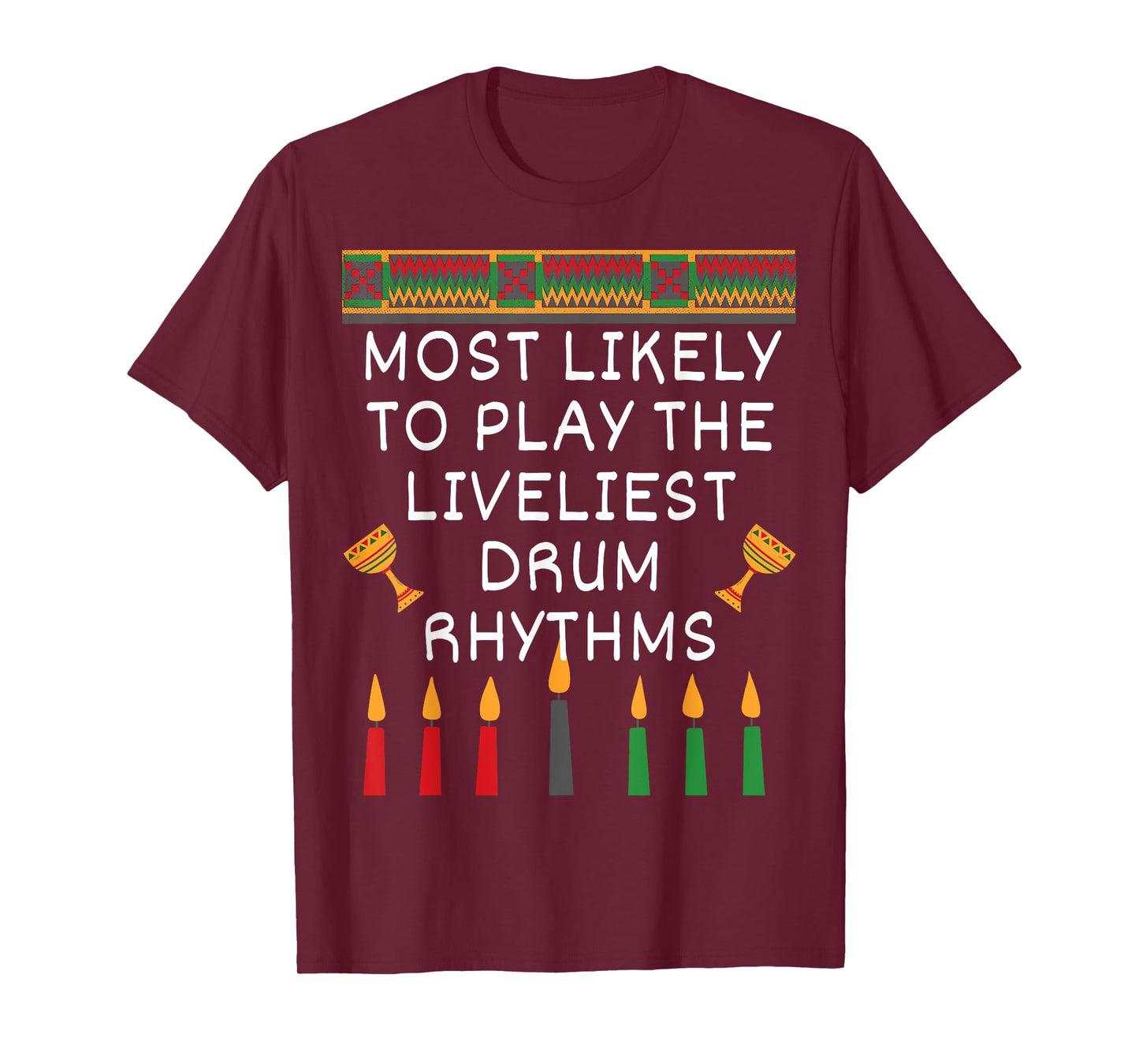 Happy Kwanzaa Decor And Kwanzaa Symbols Matching Kwanzaa T-Shirt