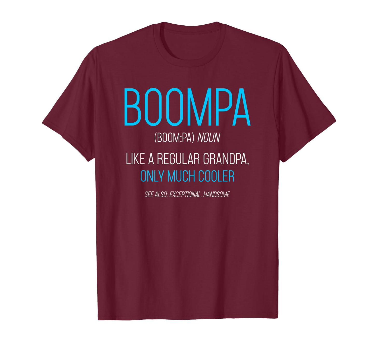 Boompa Design: Like A Regular Grandpa Definition Cooler T-Shirt