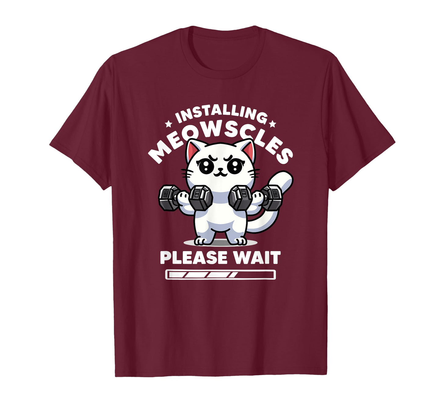 Installing Meowscles Please Wait Cat Funny Gym Quote Cat Men Women Kids T-Shirt