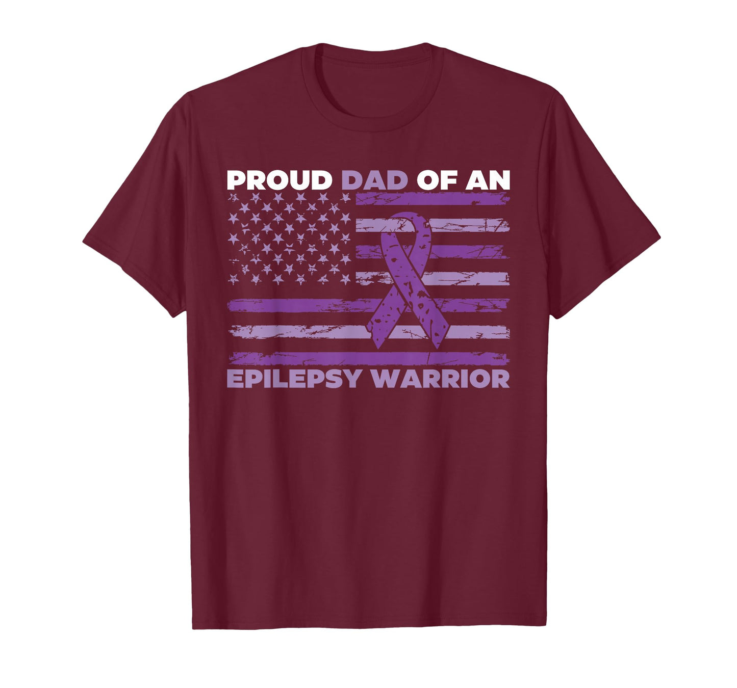 Proud Dad Of An Epilepsy Warrior Epilepsy Awareness Month T-Shirt