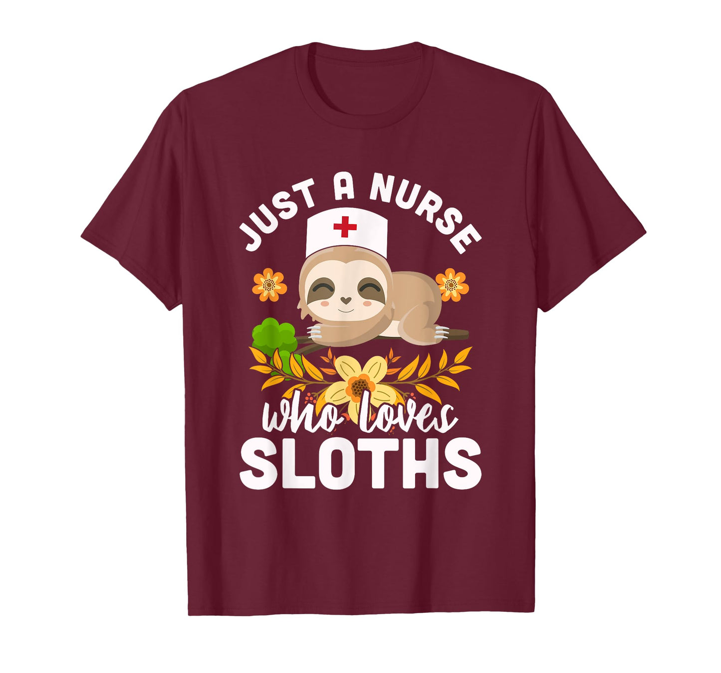 Cute Sloth Nurse Animal Lover Medicine Nurse T-Shirt