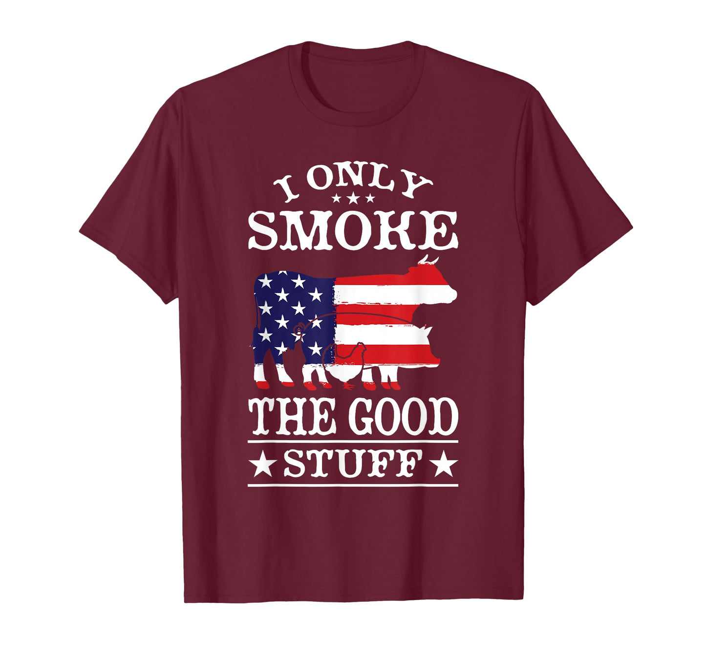 I Only Smoke The Good Stuff BBQ Barbeque Grilling Pitmaster T-Shirt