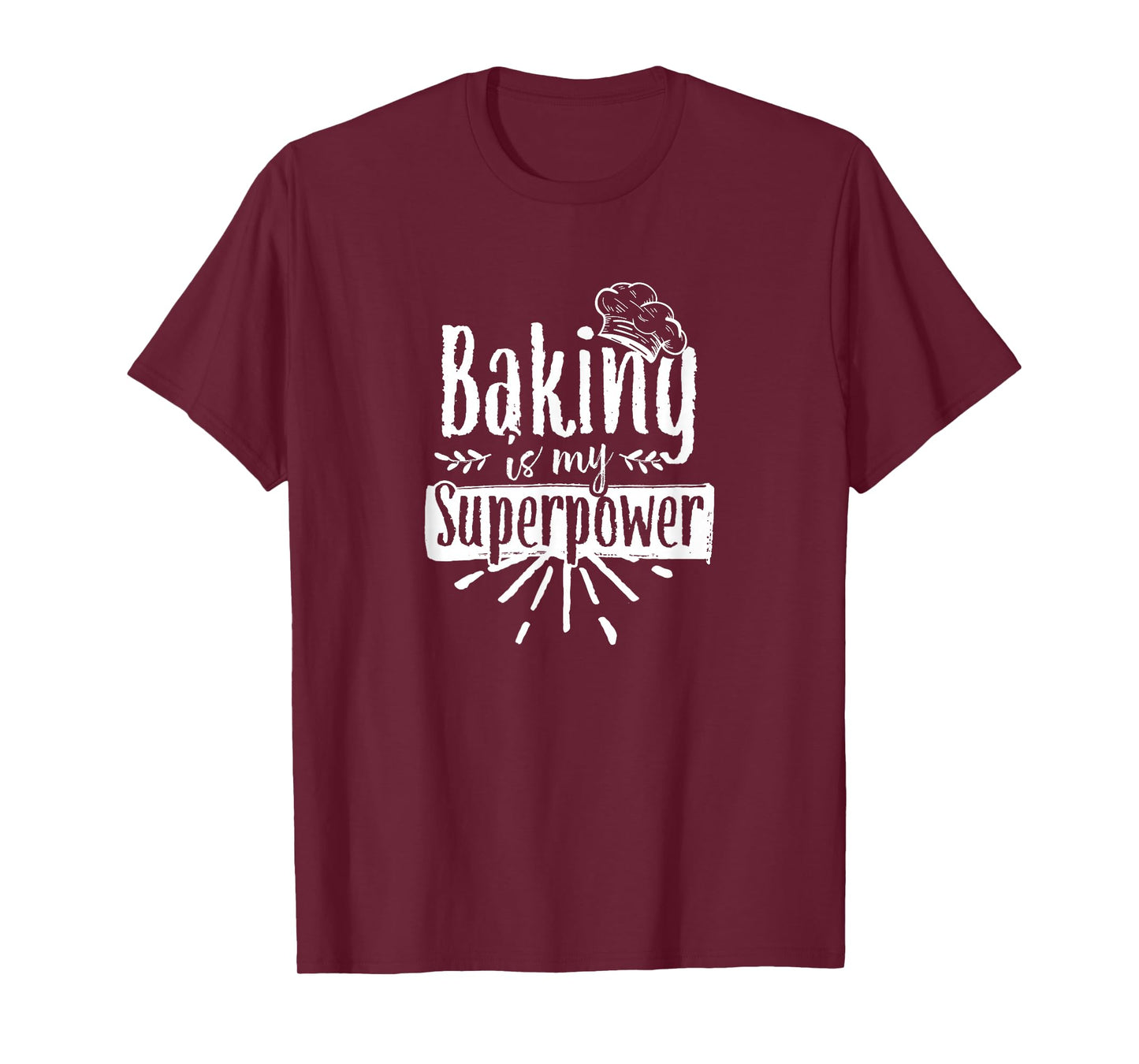 Backen Ist Meine Superkraft Bäckerin Baker Bakery T-Shirt