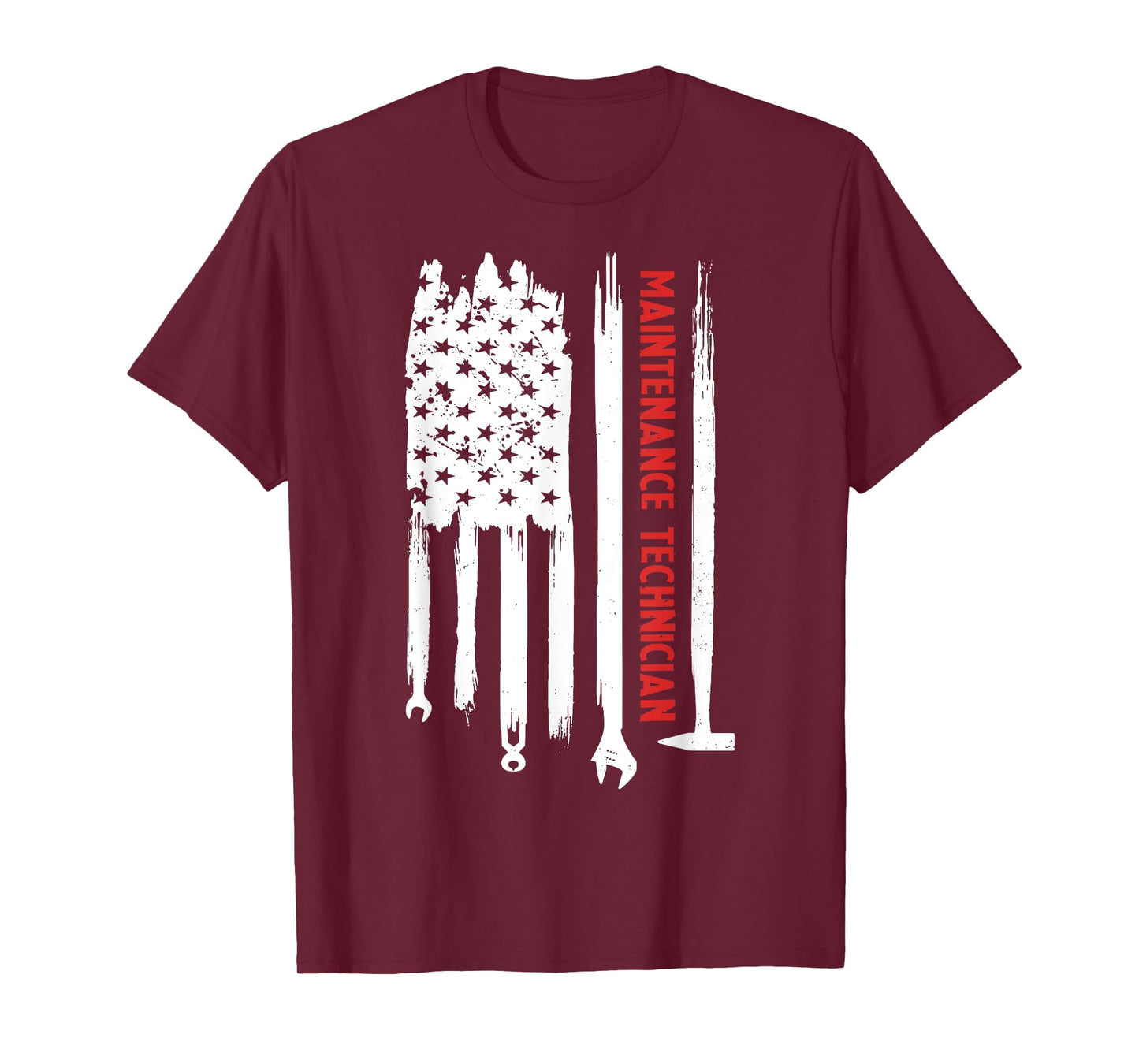 Maintenance Technician American Flag Maintenance Tech Funny T-Shirt