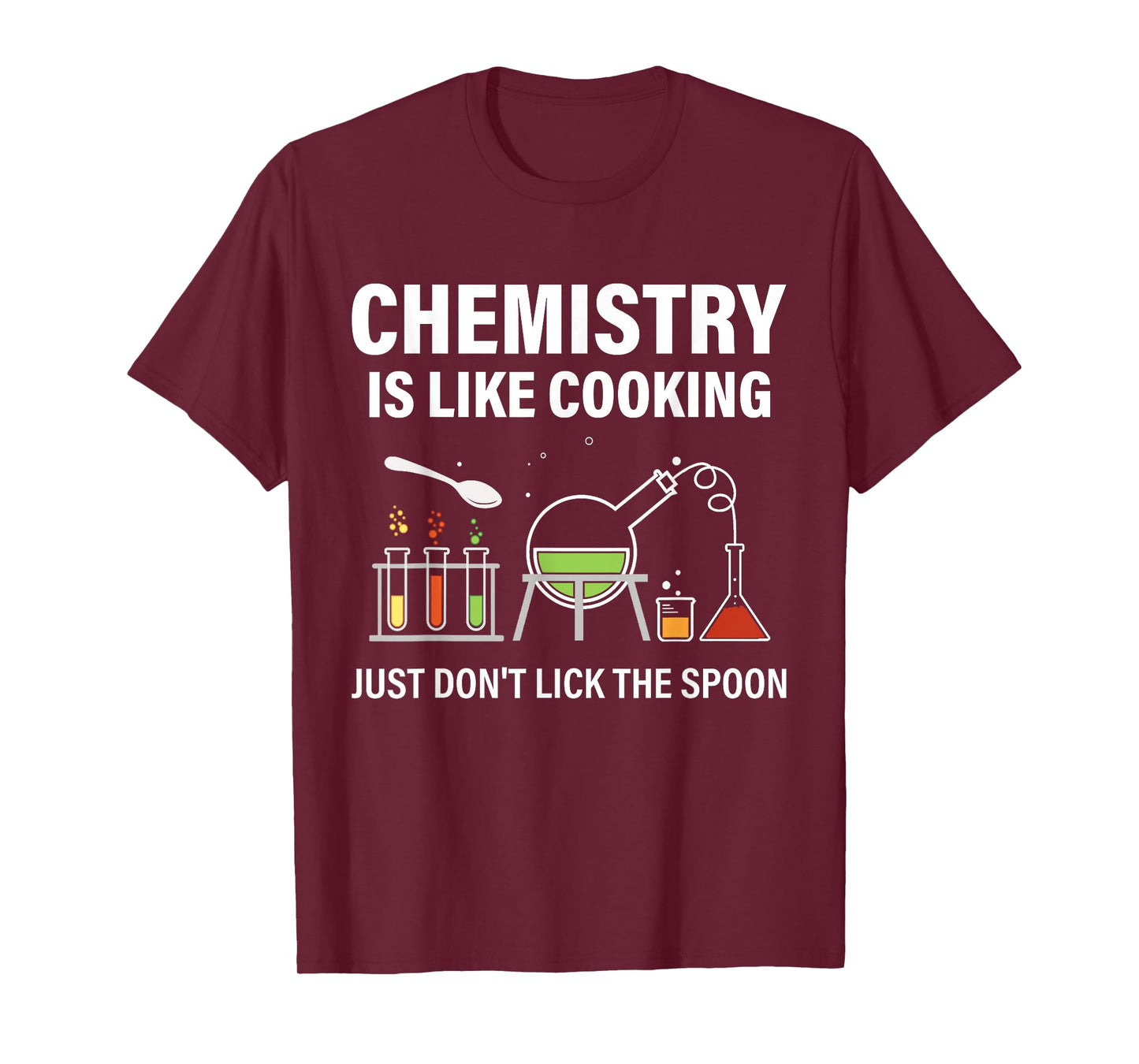 Chemistry Teacher Chemist Funny Chemistry Is Like Cooking T-Shirt