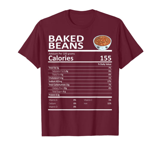 Baked Beans Nutritional Facts Thanksgiving X-Mas Gift Food T-Shirt