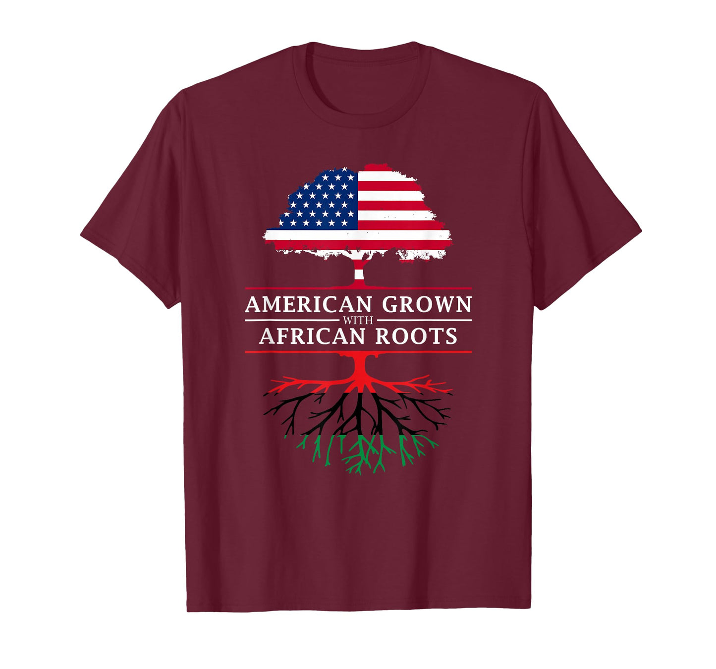 American Grown with African Roots - Pan Africa T-Shirt