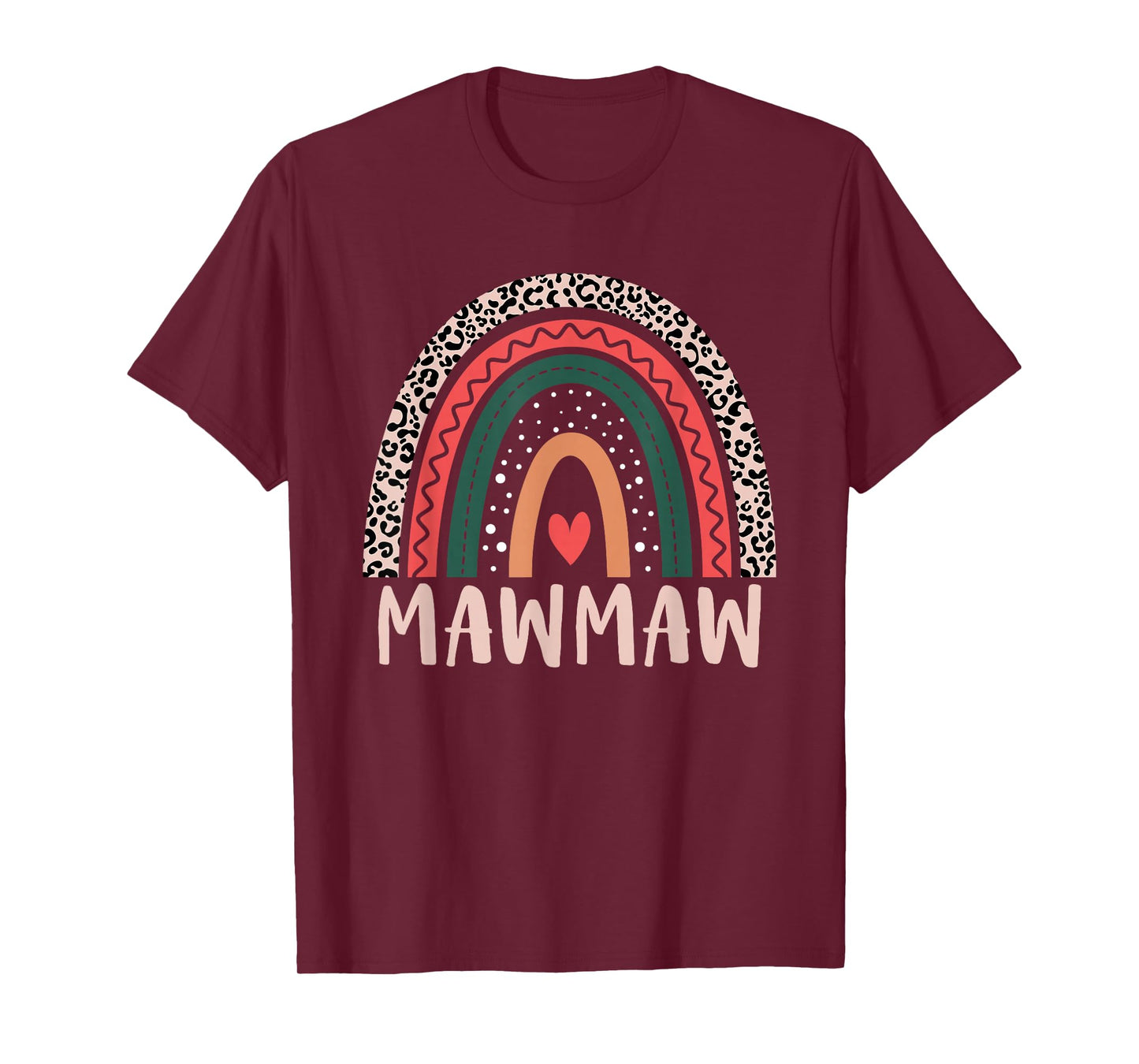 Mawmaw Rainbow Grandma Grandmother Women Mothers Day Mawmaw T-Shirt