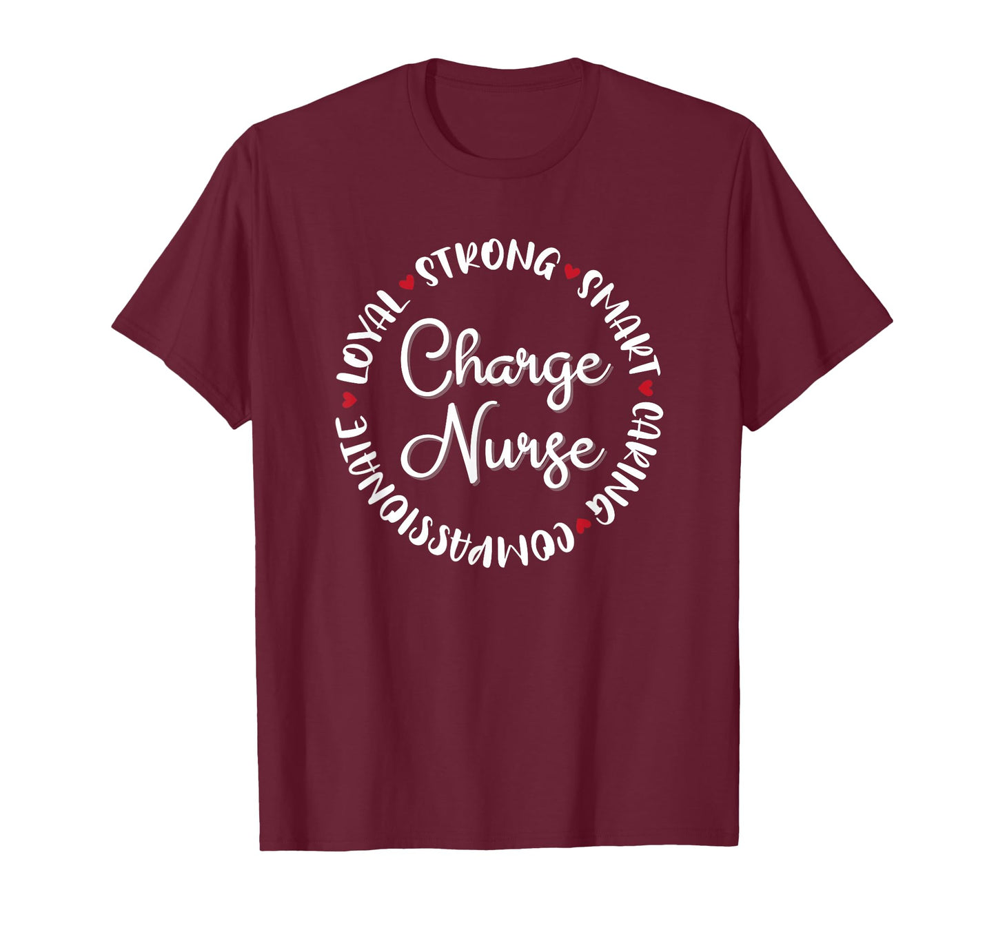 Charge Nurse Gifts Nurses Graduation Medical Love T-Shirt