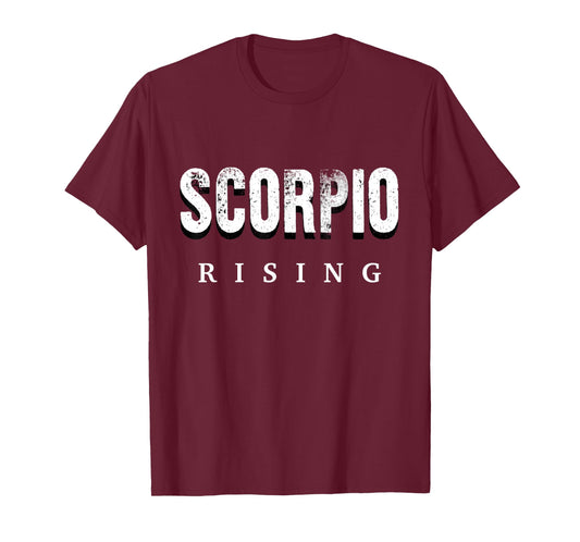 Scorpio Rising - Astrology Funny Horoscope T-Shirt