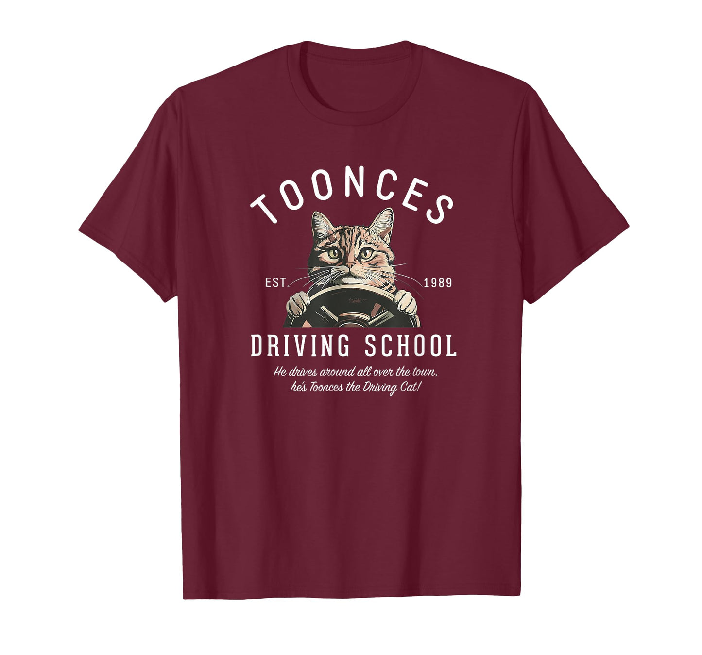 Toonces Driving School Est. 1989 - The Driving Cat T-Shirt
