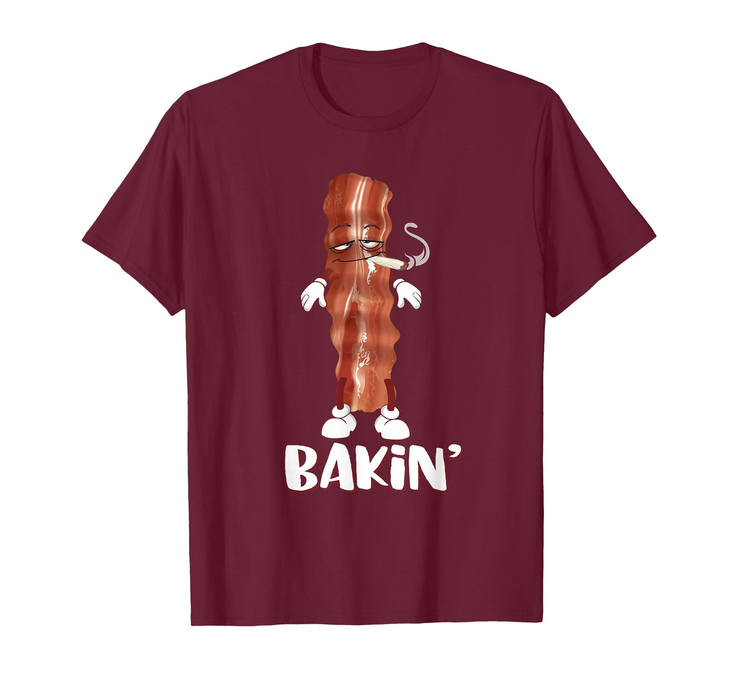 Bakin' Bacon Funny 420 Marijuana Smoke Weed Pot T Shirt T-Shirt