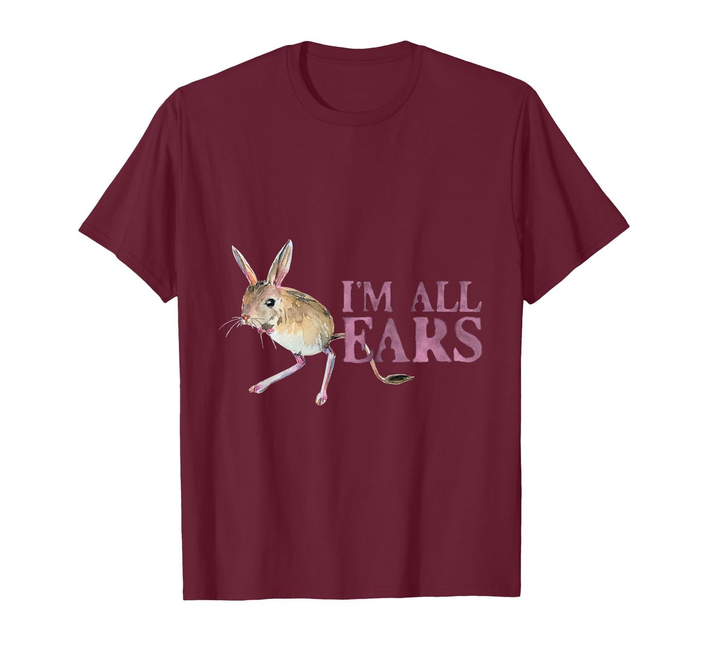 Funny Big Ears Jerboa Im All Ears Rodent Wild Animals Ears T-Shirt