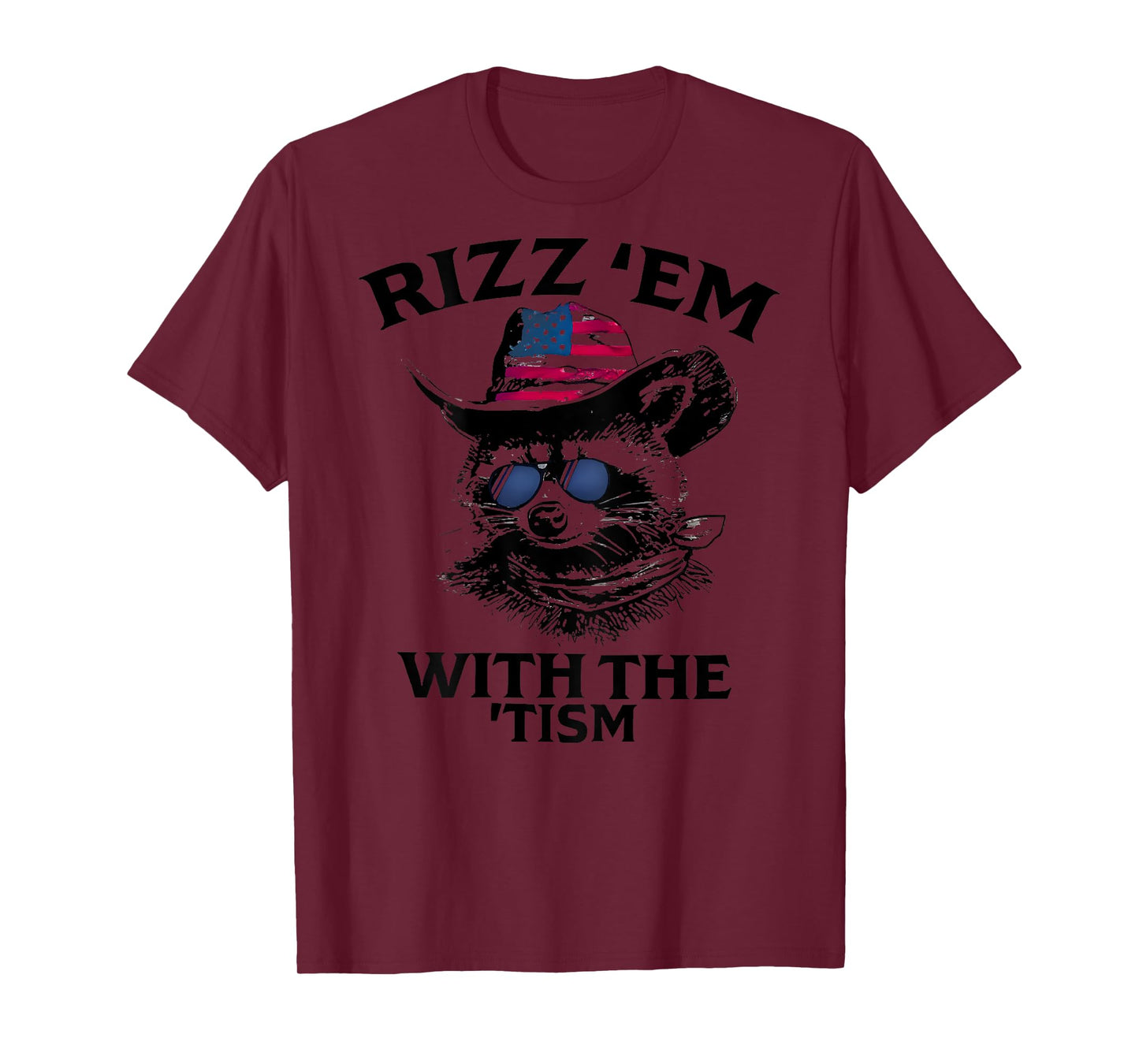 ON BACK Autism Rizz Em With The Tism Racoon American Flag T-Shirt