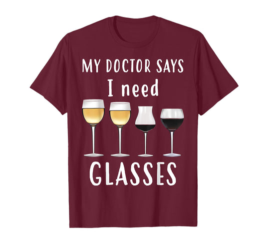 Cool Unique My Doctor Says I Need Glasses Shirt Gift T-Shirt