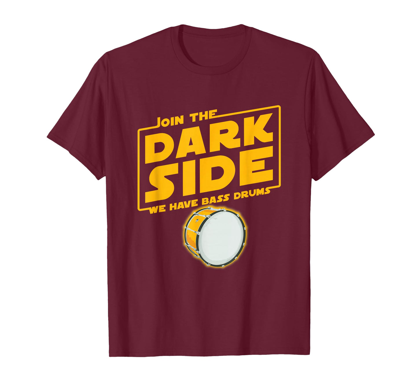 Join The Dark Side Bass Drum Player T-shirt T-Shirt