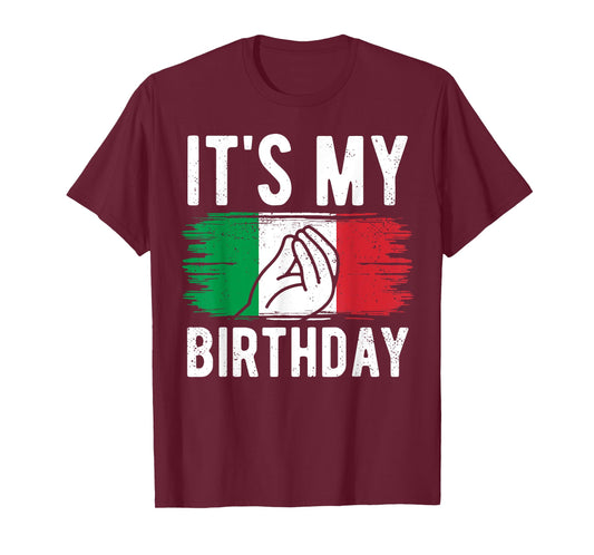 It's My Birthday Party Italia Italy Funny Italian Birthday T-Shirt