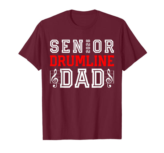 Senior Drumline Dad 2026 Class 26 Marching Band Graduation T-Shirt