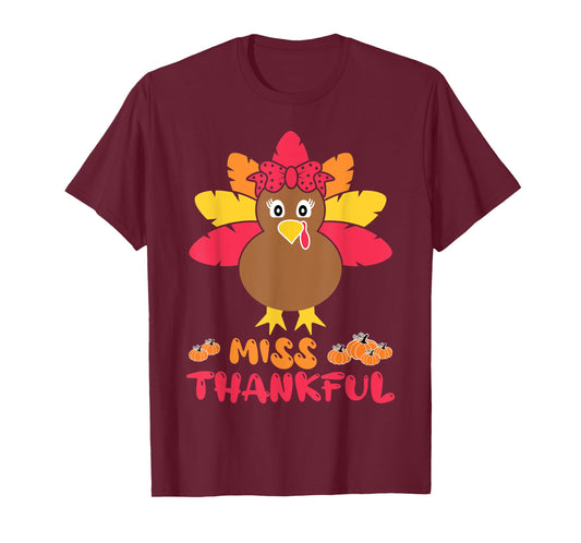 Miss Thankful Cutest Turkey In Flock Kid Thanksgiving Girl T-Shirt
