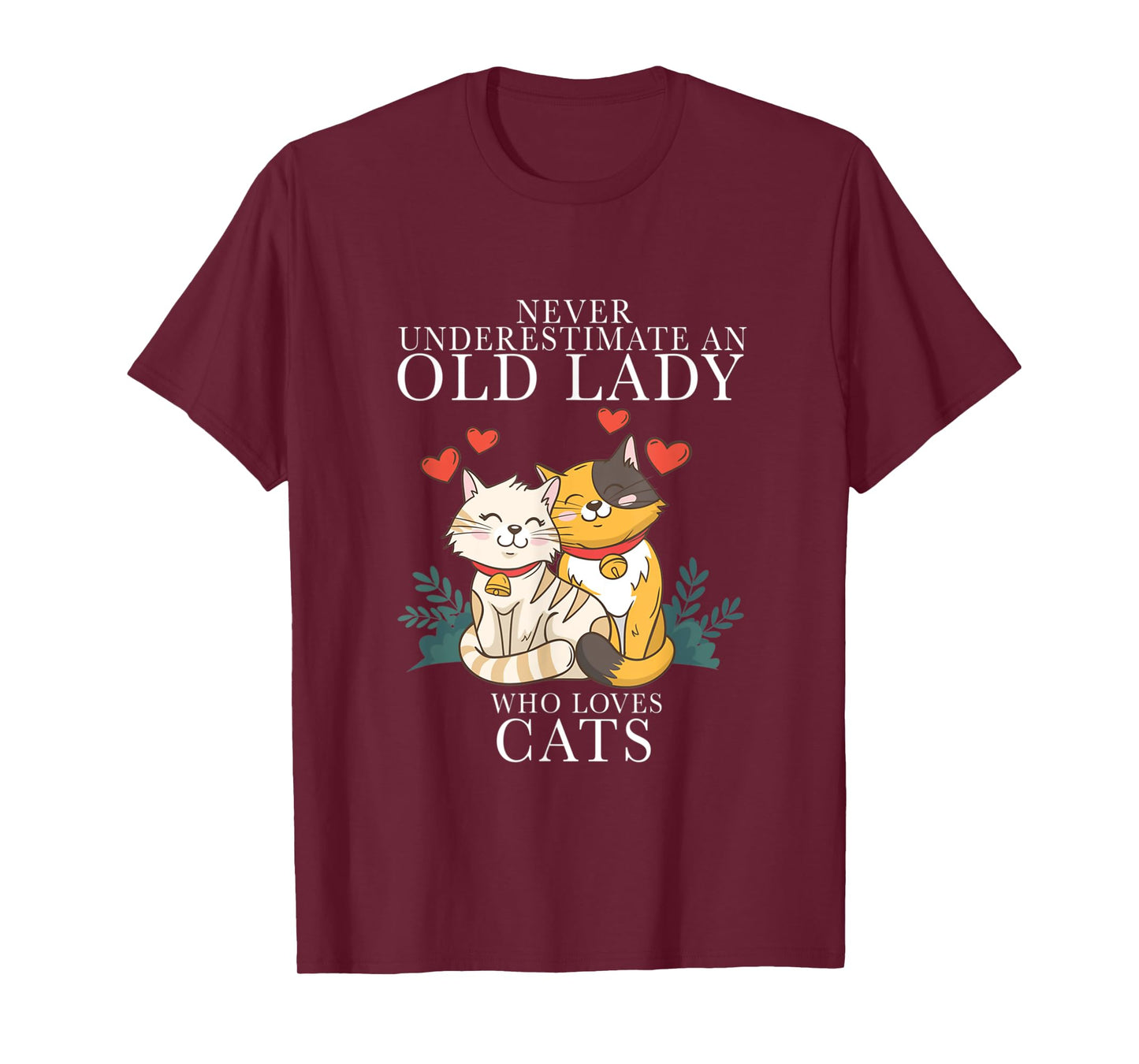 Never Underestimate An Old Lady Who Loves Cats T-Shirt
