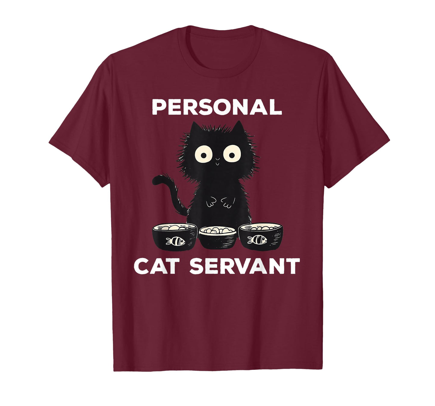 Black Cat Personal Cat Servant Funny T-Shirt
