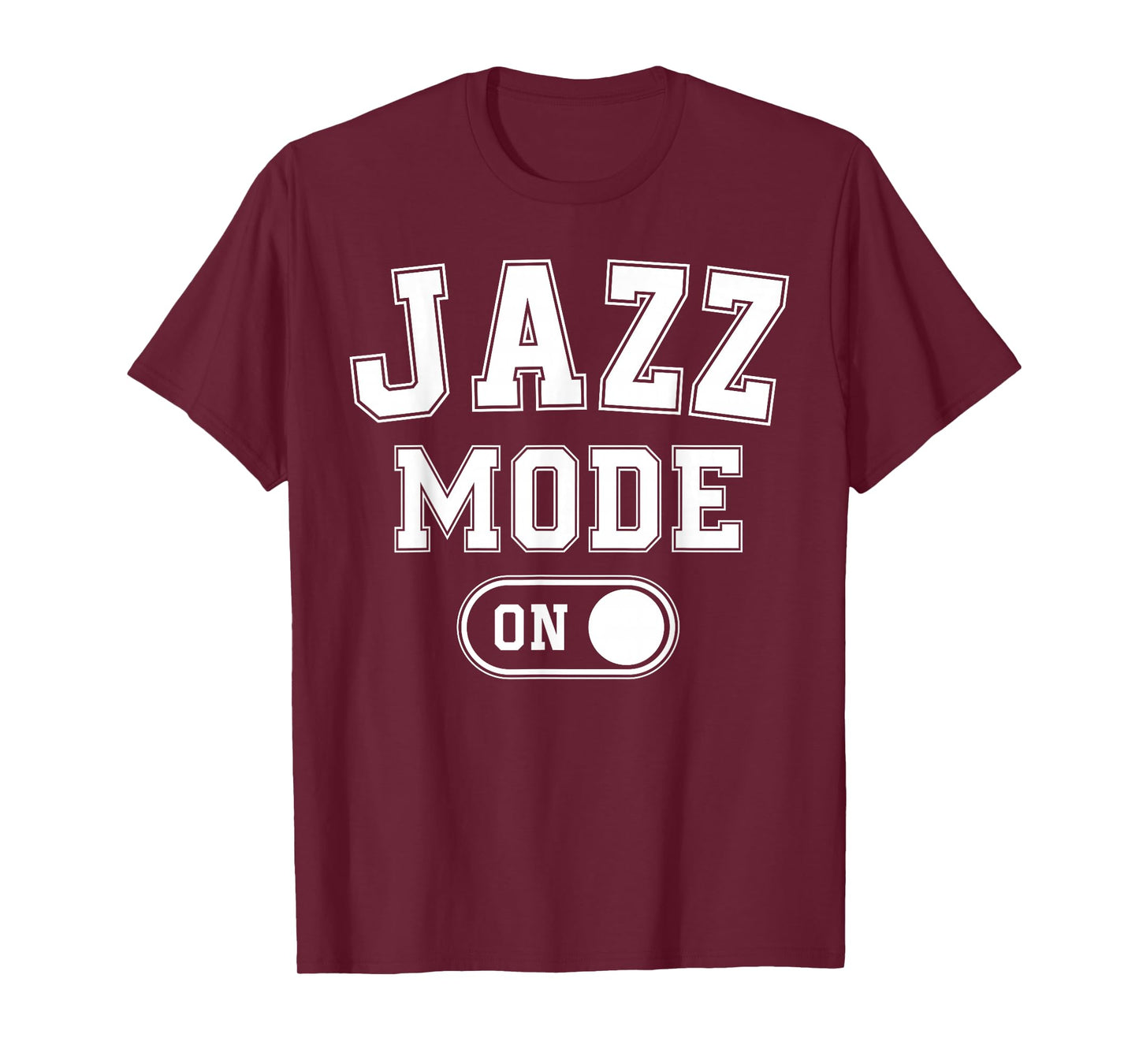 Jazz Mode On Funny Jazz Musician Gift Improviser T-Shirt