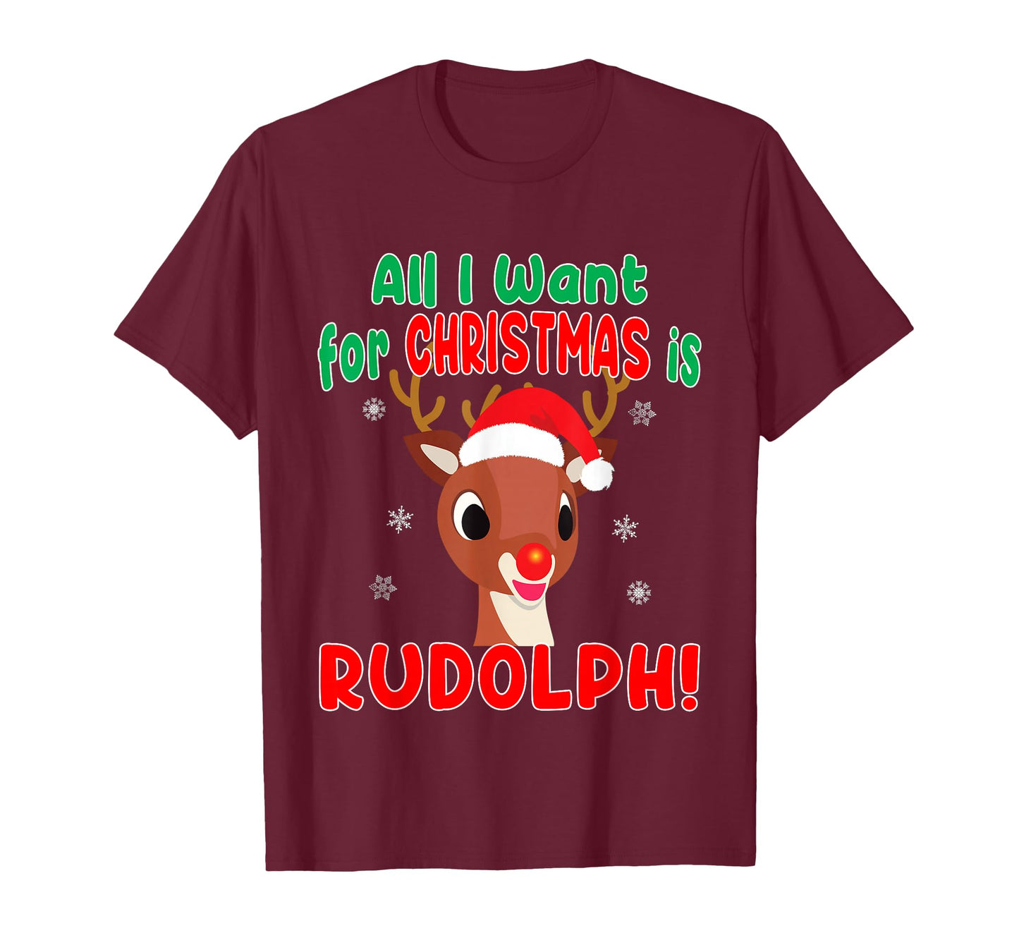 All I Want for Christmas Rudolph Red Nose Reindeer Kids Gift T-Shirt