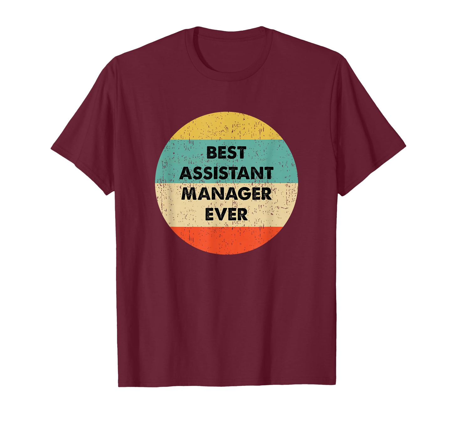 Assistant Manager Shirt | Best Assistant Manager Ever T-Shirt