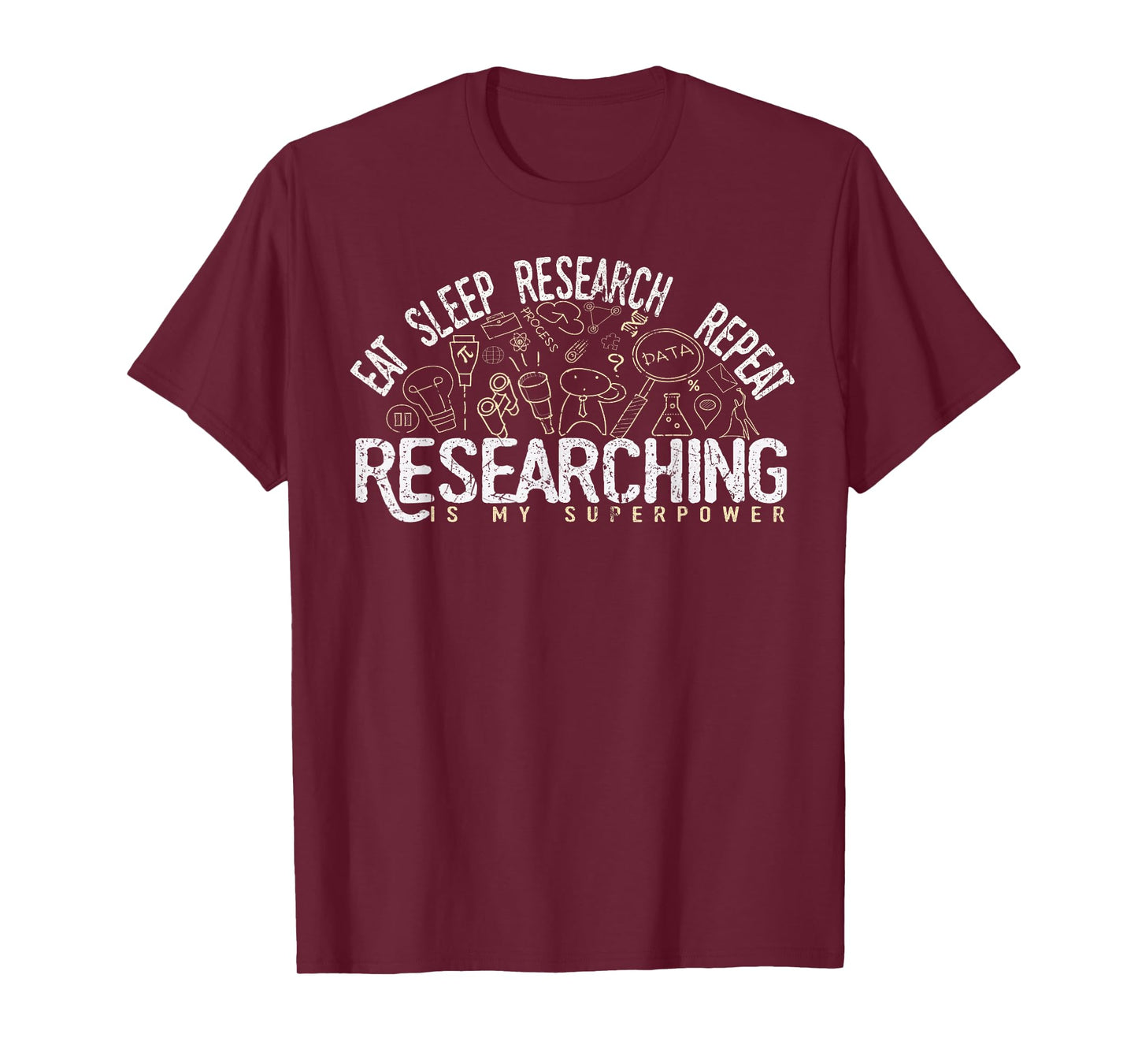 Academics Researcher Gift, Eat Sleep Research Repeat Tshirt T-Shirt