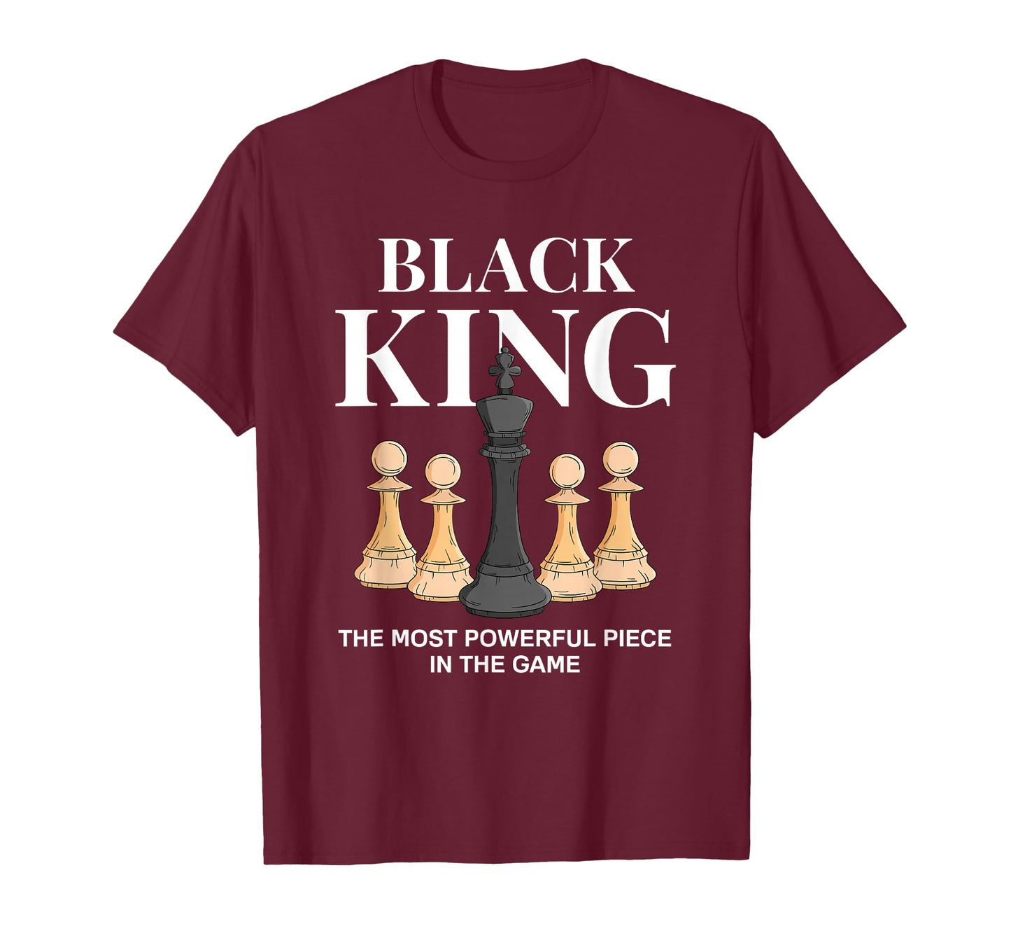 Black King The Most Powerful Piece in The Game Chess T-Shirt