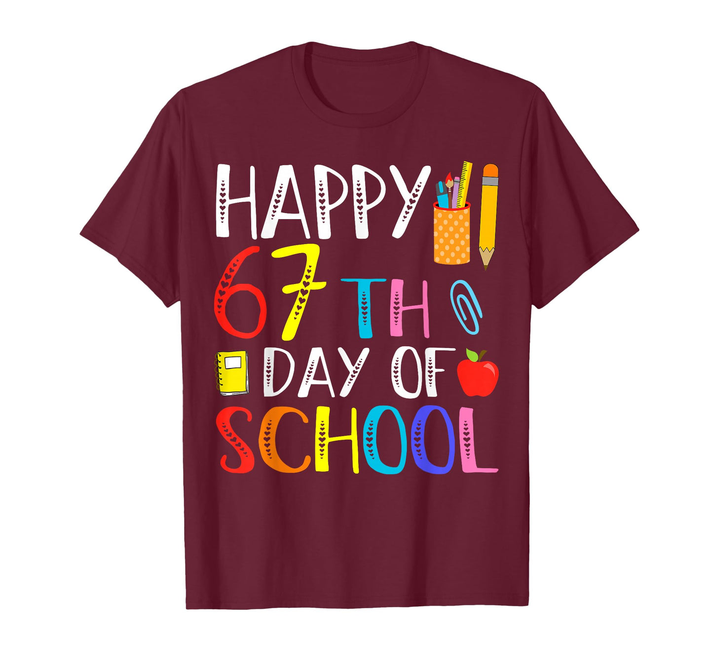 Happy 67th Day of School Meme 100th Day Funny Quote T-Shirt
