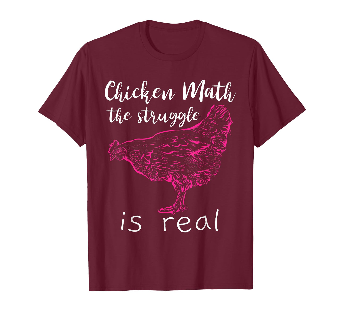 Chicken Math the Struggle is Real T-Shirt