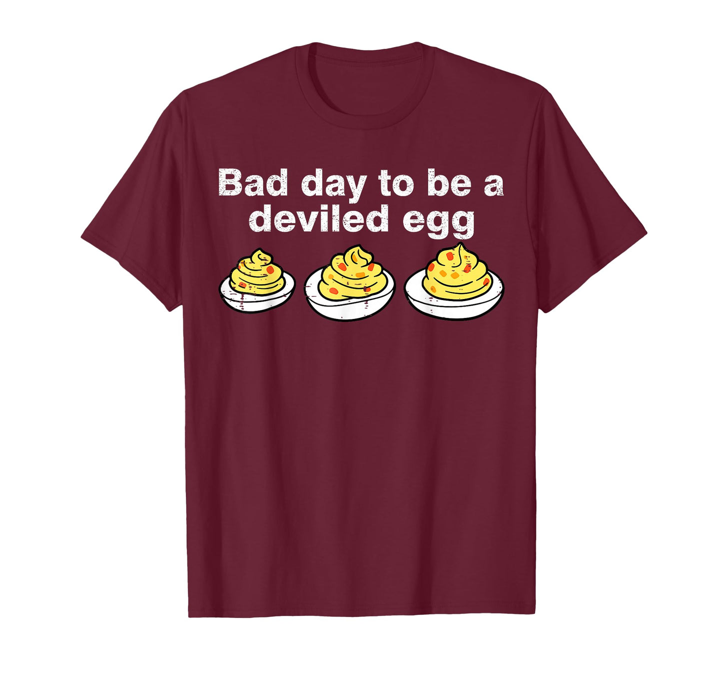 Bad Day to Be A Deviled Egg Funny Thanksgiving Holiday T-Shirt