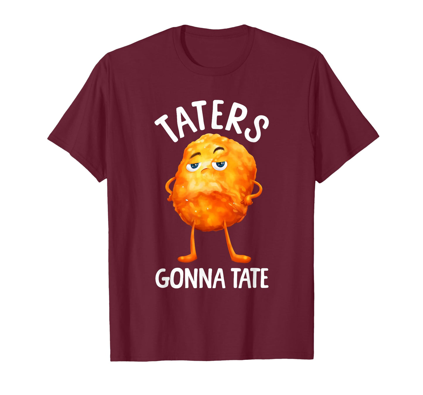 Best Tater Tot Art For Men Women Kids Potato Tater Tot Lover T-Shirt