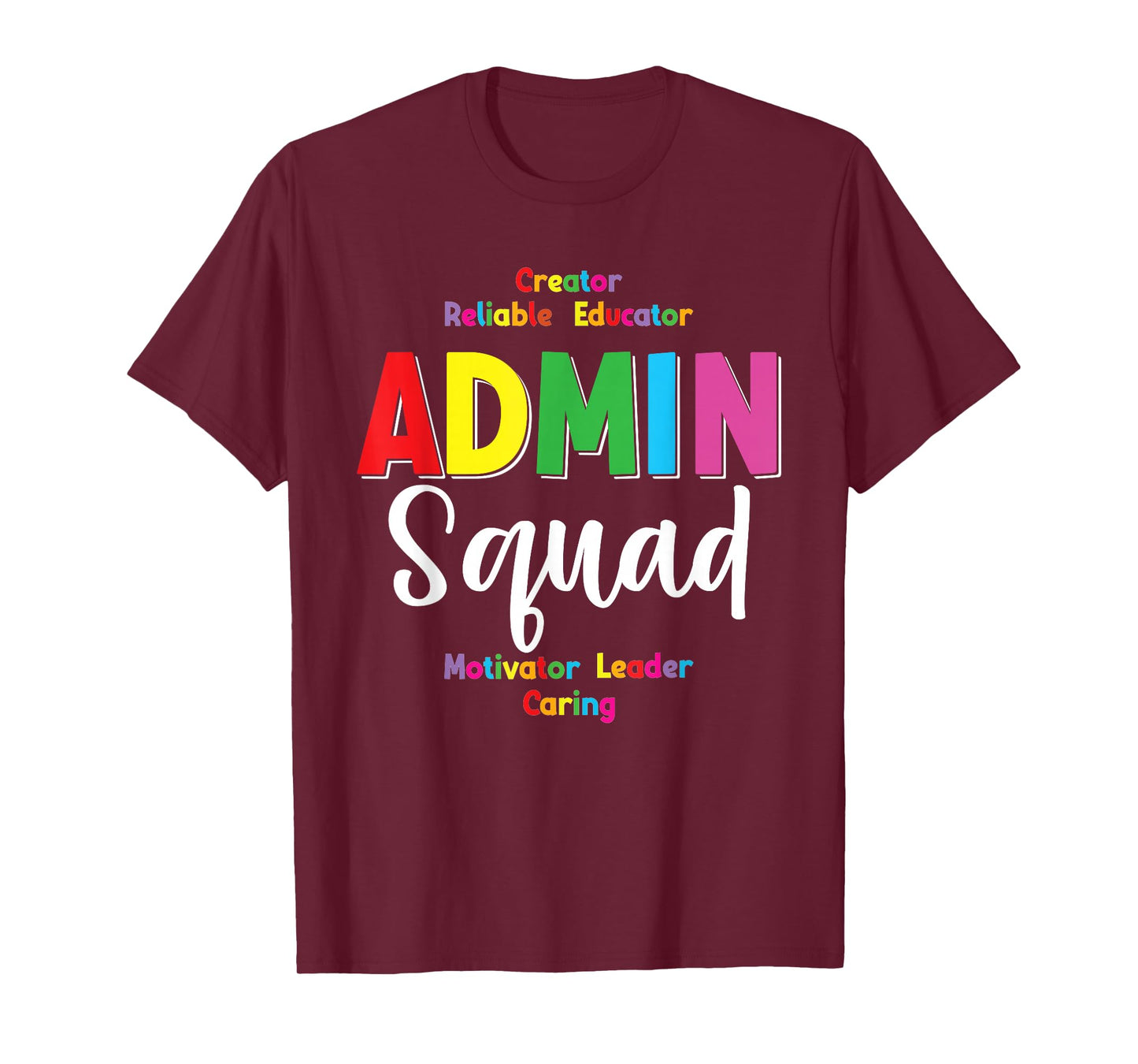 Admin Squad School Admin Assistant Principal Administrator T-Shirt