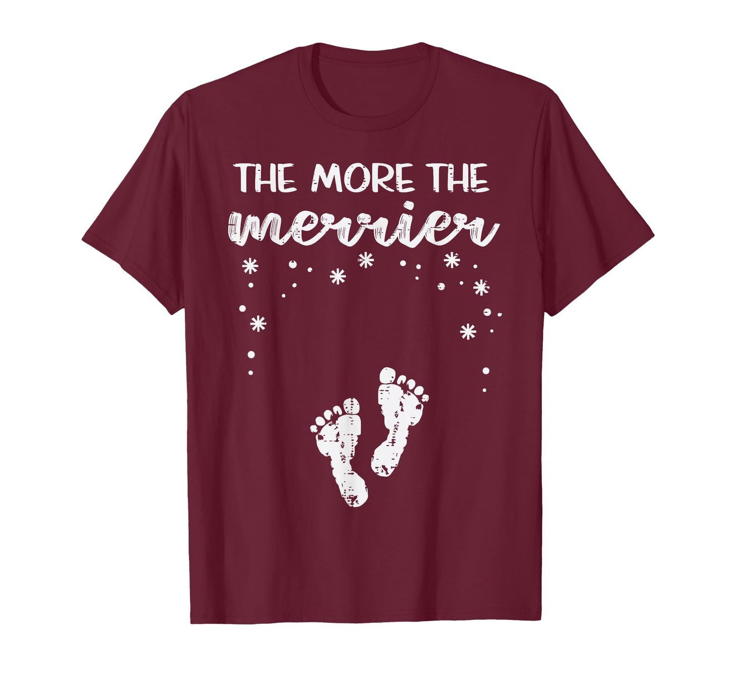 Christmas Pregnancy The More Merrier Xmas Announcement Women T-Shirt