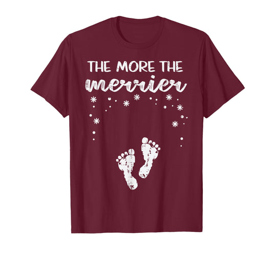 Christmas Pregnancy The More Merrier Xmas Announcement Women T-Shirt