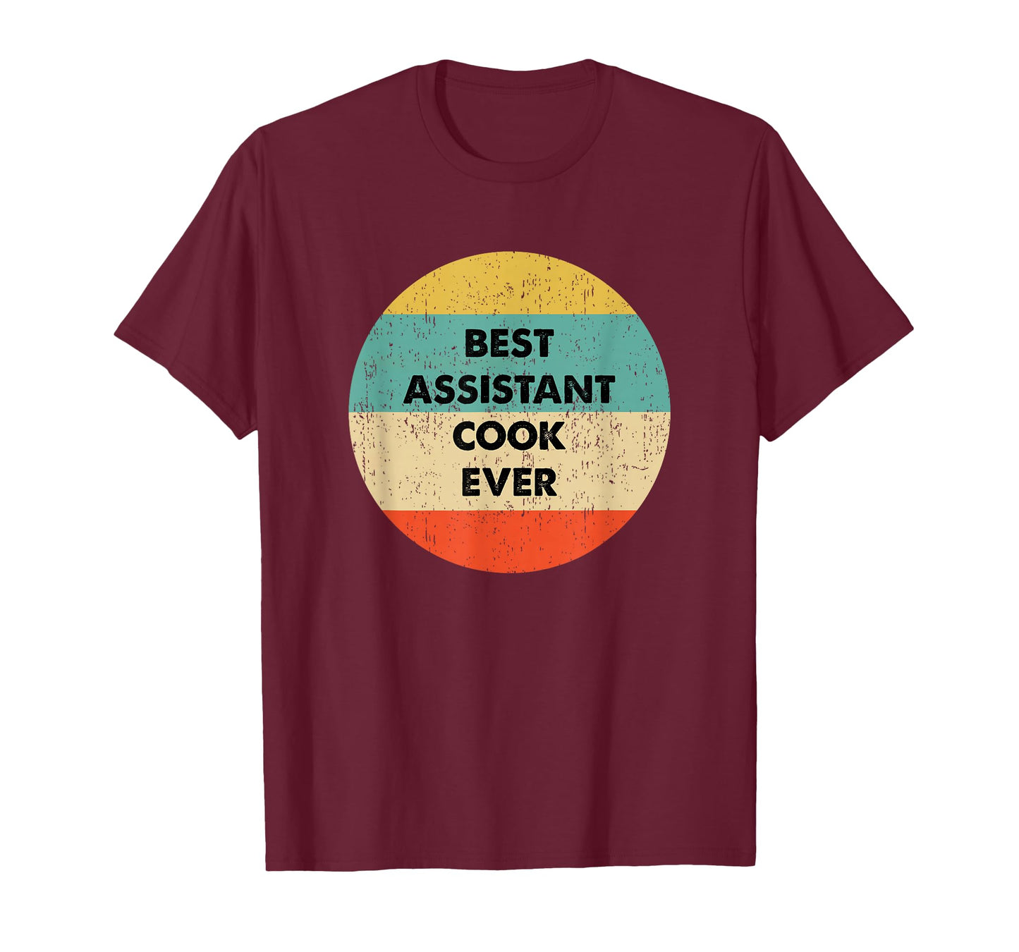 Assistant Cook Shirt | Best Assistant Cook Ever T-Shirt