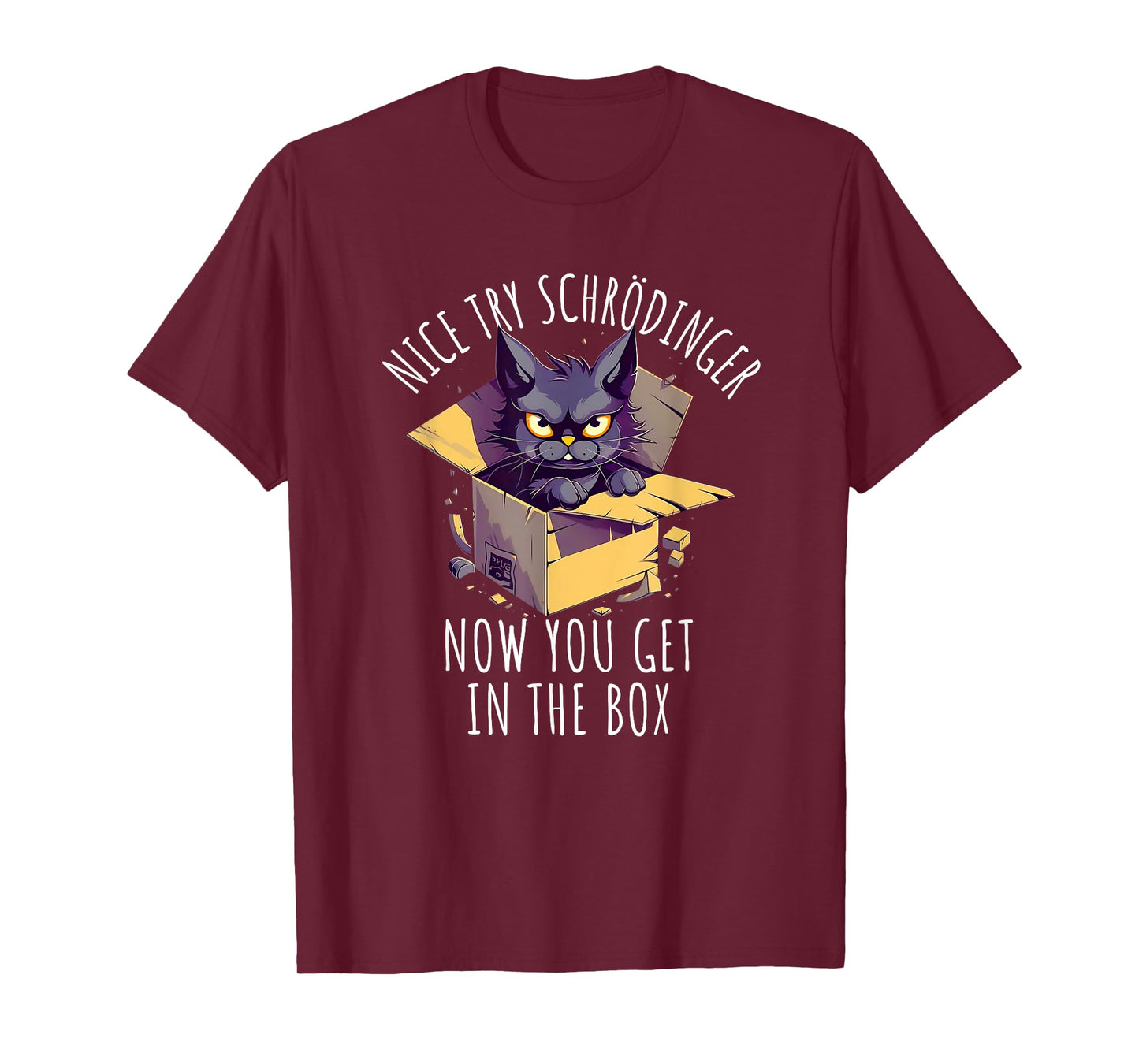 Schrodinger's Cat Is Alive - Funny Philosophy Men Women T-Shirt