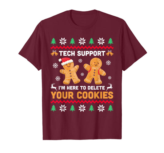 Christmas Tech Support Here To Delete Cookie Xmas Men Women T-Shirt