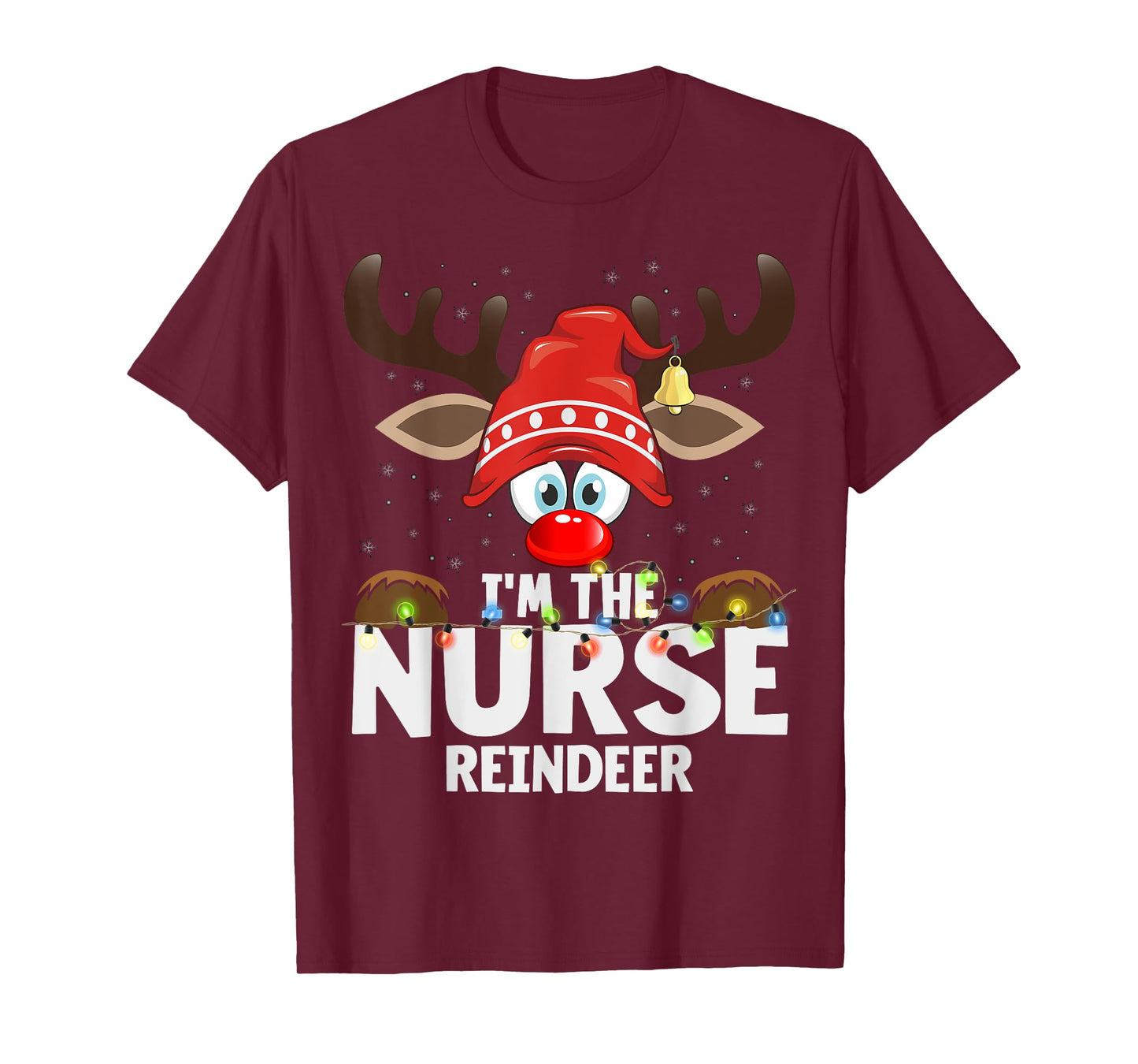 Christmas Matching I'm The Nurse Reindeer T-Shirt
