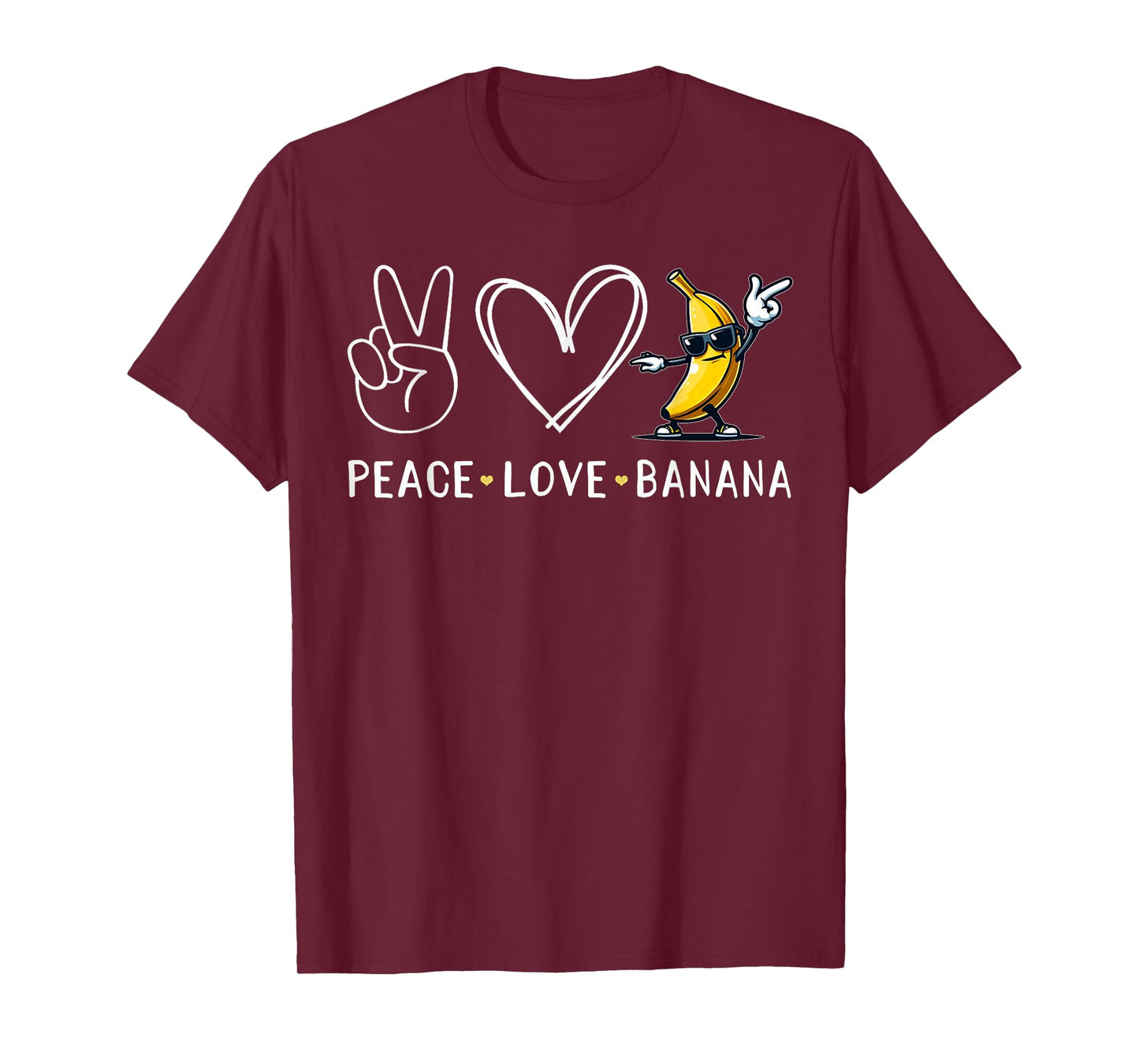 Funny Love Bananas Shirt Cute Banana Gifts Peace Love Banana T-Shirt